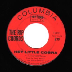 THE RIP CHORDS - Hey Little Cobra / The Queen - 45T (SP 2 titres)