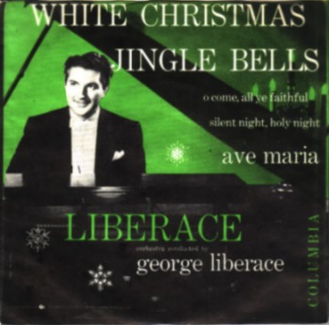 GEORGE LIBERACE - Ave Maria / Christmas Medley - 45T (SP 2 titres)