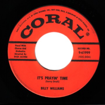 BILLY WILLIAMS - It's Praying Time / I'll Get By - 7inch (SP)