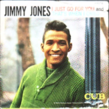 JIMMY JONES - That's When I Cried / I Just Go For You - 45T (SP 2 titres)