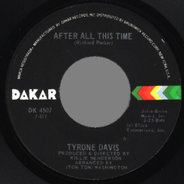TYRONE DAVIS - Was I just a fool / after all this time - 45T (SP 2 titres)
