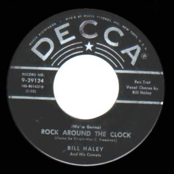 BILL HALEY & HIS COMETS - Rock Around The Clock / Thirteen Women - 45T (SP 2 titres)
