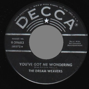 THE DREAM WEAVERS - It's Almost Tomorrow / You've Got Me Wondering - 45T (SP 2 titres)