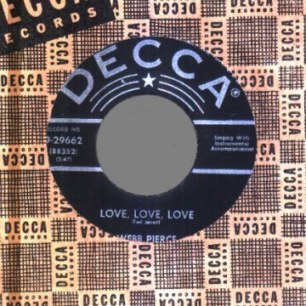 WEBB PIERCE - Love love love / if you were me - 45T (SP 2 titres)