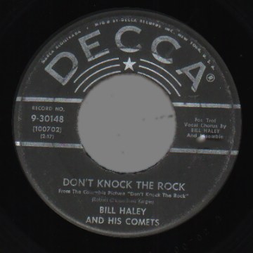 BILL HALEY AND THE COMETS - Choo Choo Ch'boogie / Don't Knock The Rock - 45T (SP 2 titres)