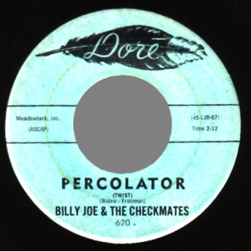 BILLY JOE & THE CHECKMATES - Round & Round & Round & Round / Percolator - 7inch (SP)