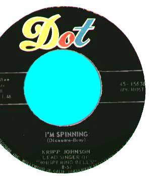 KRIPP JOHNSON W/ THE DEL-WIKINGS - When I Come Home / I'm Spinning - 45T (SP 2 titres)