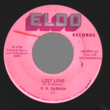 H.B. BARNUM - Lost Love / Hallelujah - 7inch (SP)