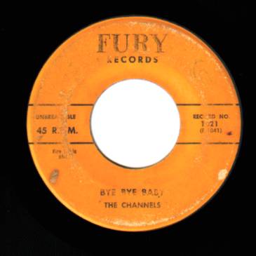 THE CHANNELS - My Love Will Never Die / Bye Bye Baby - 7inch (SP)