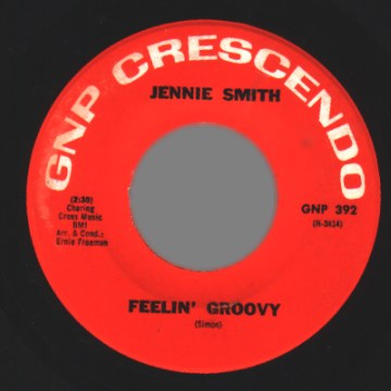 JENNIE SMITH - Feelin' Groovy / Our Song - 7inch (SP)