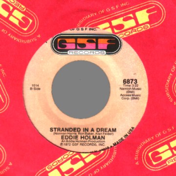 EDDIE HOLMAN - Stranded in a dream / My mind keeps telling me - 45T (SP 2 titres)