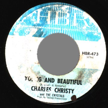 Charles Christy & The Crystals 7"