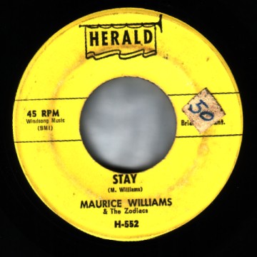 MAURICE WILLIAMS & THE ZODIACS - Stay / Do You Believe - 45T (SP 2 titres)