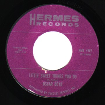 OSCAR BOYD - Little Sweet Things You Do / When Things Get A Little Better - 45T (SP 2 titres)