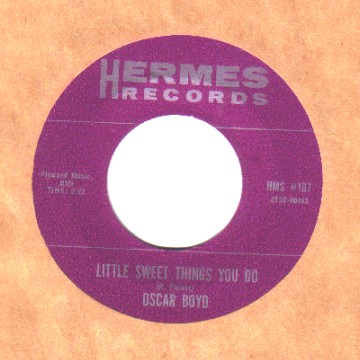 OSCAR BOYD - Little Sweet Things You Do / When Things Get A Little Better - 45T (SP 2 titres)