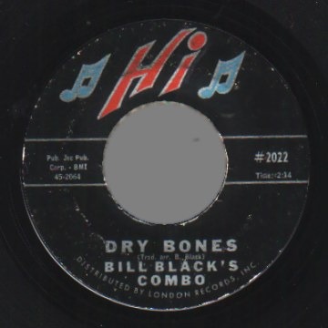 BILL BLACK'S COMBO - Josephine / Dry Bones - 7inch (SP)