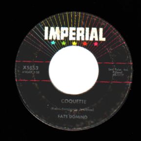 Fats Domino - Whole Lotta Lovin / Coquette