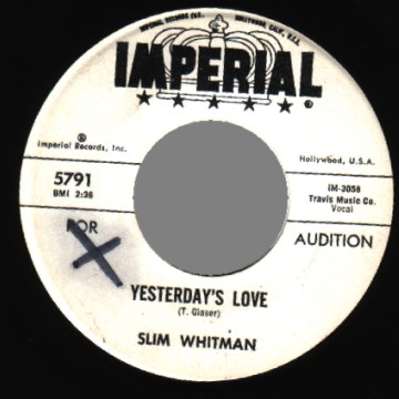 Slim Whitman - Yesterday's Love / Sure Looks Lonesome