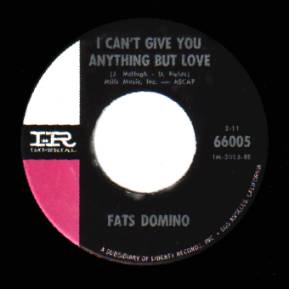 FATS DOMINO - Can't Give You Anything But Love / Goin' Home - 7inch (SP)