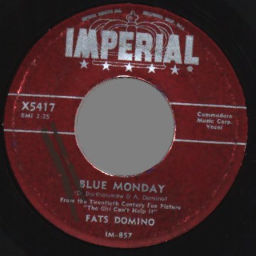 Fats Domino - Blue Monday / What's The Reason I'm Not Pleasing You