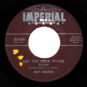 Roy Brown - Diddy-y-diddy-o / Let The 4 Winds Blow
