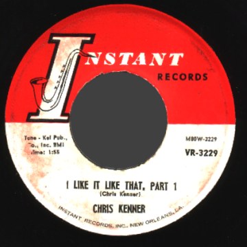 CHRIS KENNER - I Like It Like That Pt 1 / Pt 2 - 7inch (SP)
