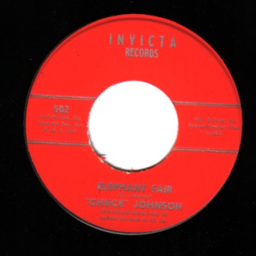 CHUCK JOHNSON - Elephant Fair / For The Love Of Heaven - 45T (SP 2 titres)