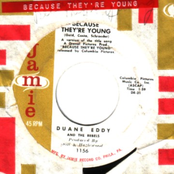 DUANE EDDY & THE REBELS - Because They're You / Rebel Walk - 7inch (SP)