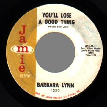 BARBARA LYNN - You'll Lose A Good Thing / Lonely Heartache - 45T (SP 2 titres)
