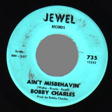 BOBBY CHARLES - Ain't Misbehavin' / Preacher's Daughter - 45T (SP 2 titres)