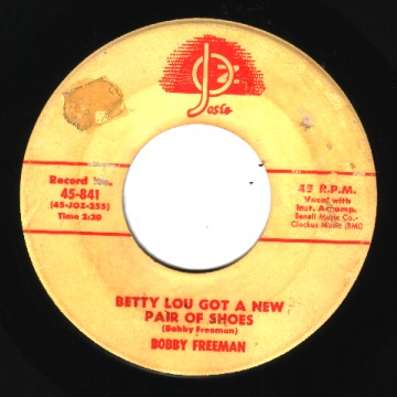 Freeman,Bobby Betty+Lou+Got+A+New+Pair+Of+Shoes+/+Starlight 45RPM