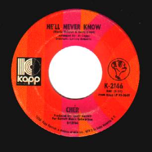 Cher - Gypsies Tramps And Thieves / He'll Never Know