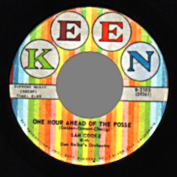 SAM COOKE - There! I've Said It Again / One Hour Ahead Of The Posse - 45T (SP 2 titres)