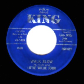 Little Willie John Walk Slow / You Hurt Me