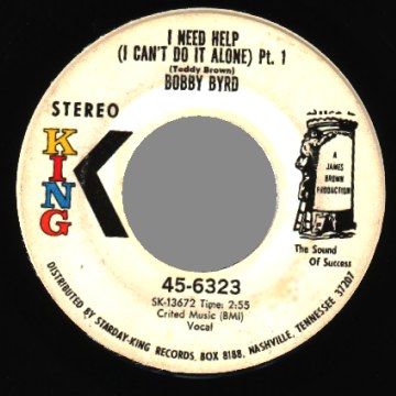 BOBBY BYRD - I Need Help Part 1 / Part 2 - 45T (SP 2 titres)