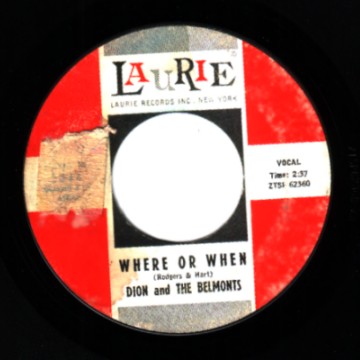 DION & THE BELMONTS - Where Or When / That's My Desire - 45T (SP 2 titres)