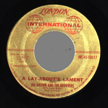 JOE BROWN AND THE BRUVVERS - A Picture Of You / A Lay About's Lament - 45T (SP 2 titres)