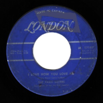All Through The Night / I Love How You Love Me - Paris Sisters