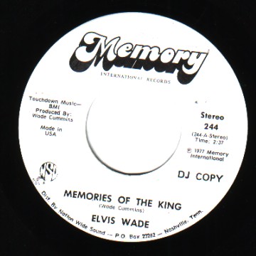 ELVIS WADE - Memories Of The King - 45T (SP 2 titres)