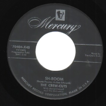 THE CREW CUTS - I Spoke Too Soon / Sh Boom - 7inch (SP)