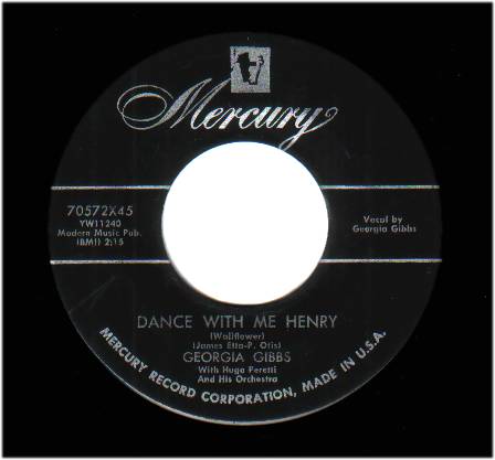 GEORGIA GIBBS - Every Road Must Have A Turn / Dance With Me Henry - 45T (SP 2 titres)