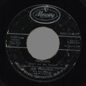 THE DIAMONDS - Chicklets / High Sign - 45T (SP 2 titres)