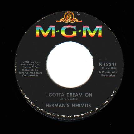 HERMAN'S HERMITS - I Gotta Dream On / Mrs. Brown, You've Got A Lovely Daughter - 45T (SP 2 titres)