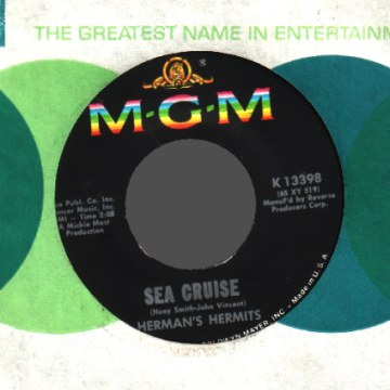 HERMAN�S HERMITS - Just A Little Bit Better / Sea Cruise - 45T (SP 2 titres)