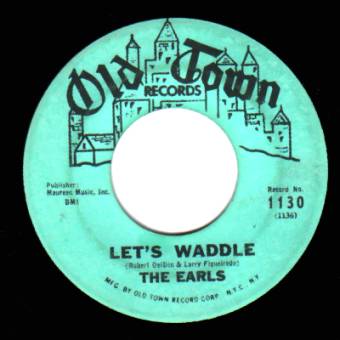 The Earls Let's+Waddle+/+Remember+Then 45RPM