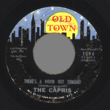 THE CAPRIS - There's A Moon Out Tonight / Indian Girl - 7inch (SP)