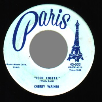 CHERRY WAINER - Iced Coffee / Blue Cha Cha - 45T (SP 2 titres)