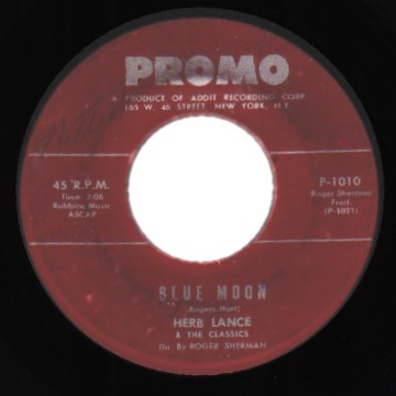 HERB LANCE & THE CLASSICS - Blue Moon / Little Boy Lost - 45T (SP 2 titres)