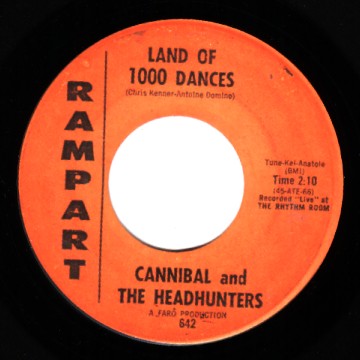 Cannibal & The Headhunters 7"