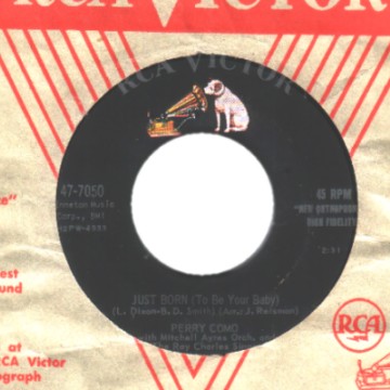 Perry Como - Just Born (to Be Your Baby / Ivy Rose)